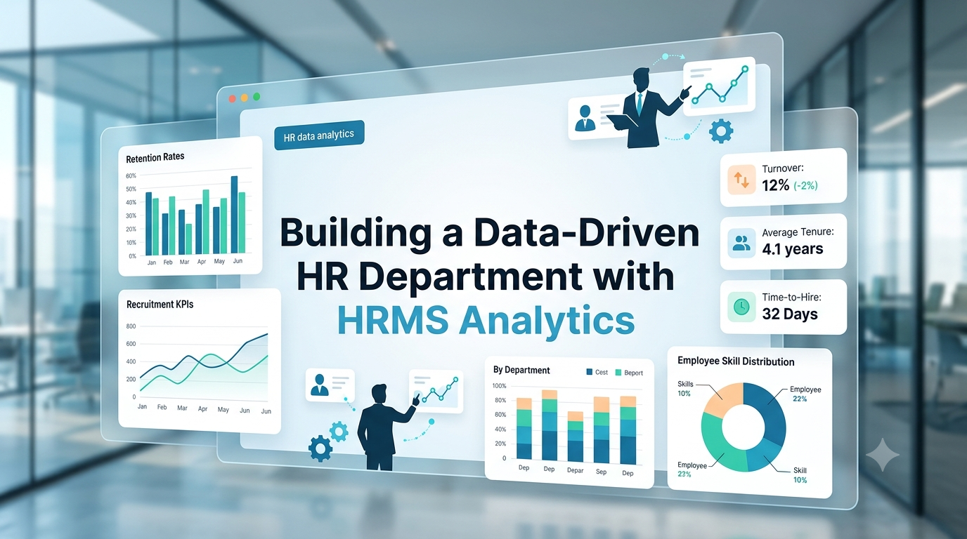 Building a Data-Driven HR Department with HRMS Analytics